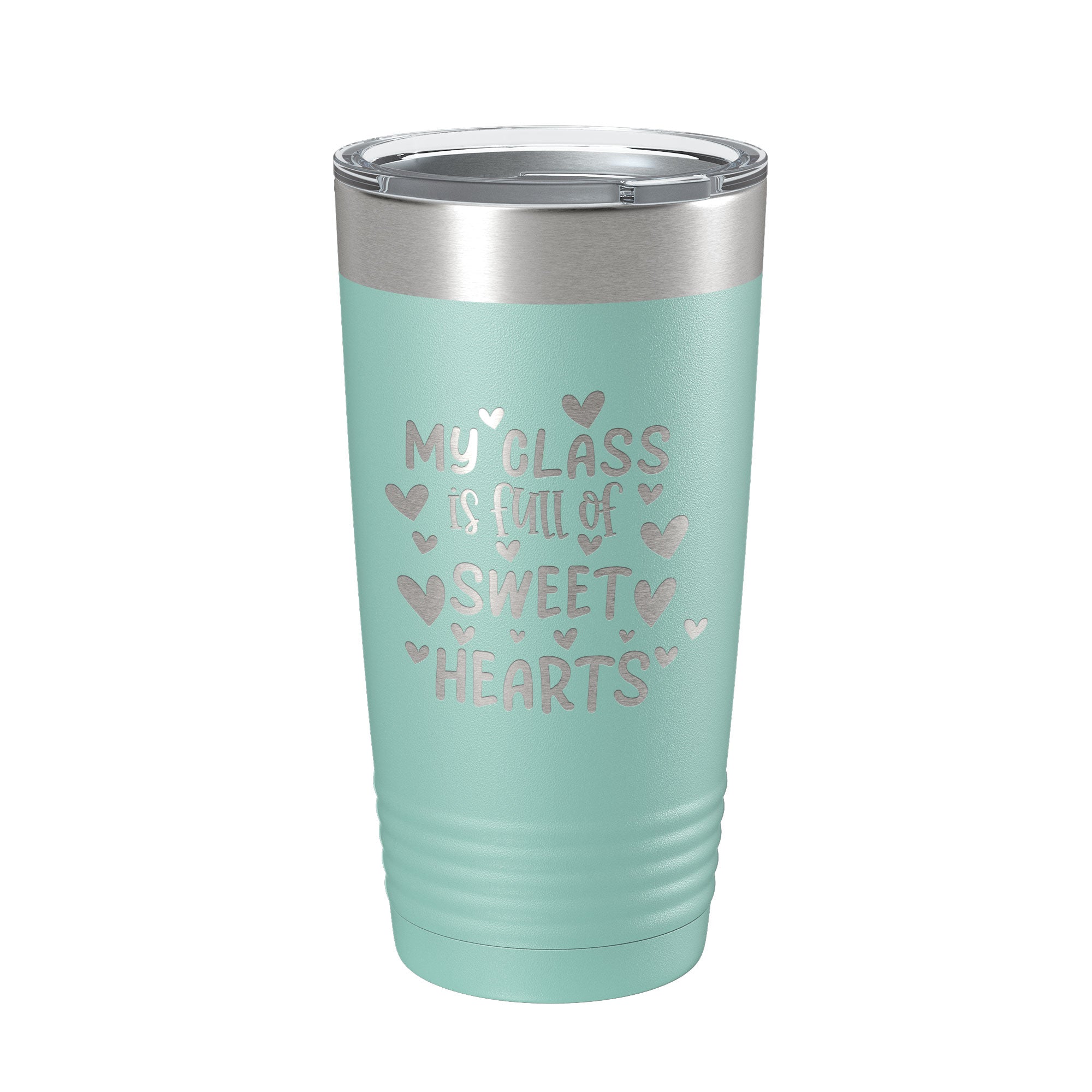 Teacher Valentine's Day Tumbler My Class Is Full Of Sweethearts Travel Mug Insulated Laser Engraved Coffee Cup 20 oz