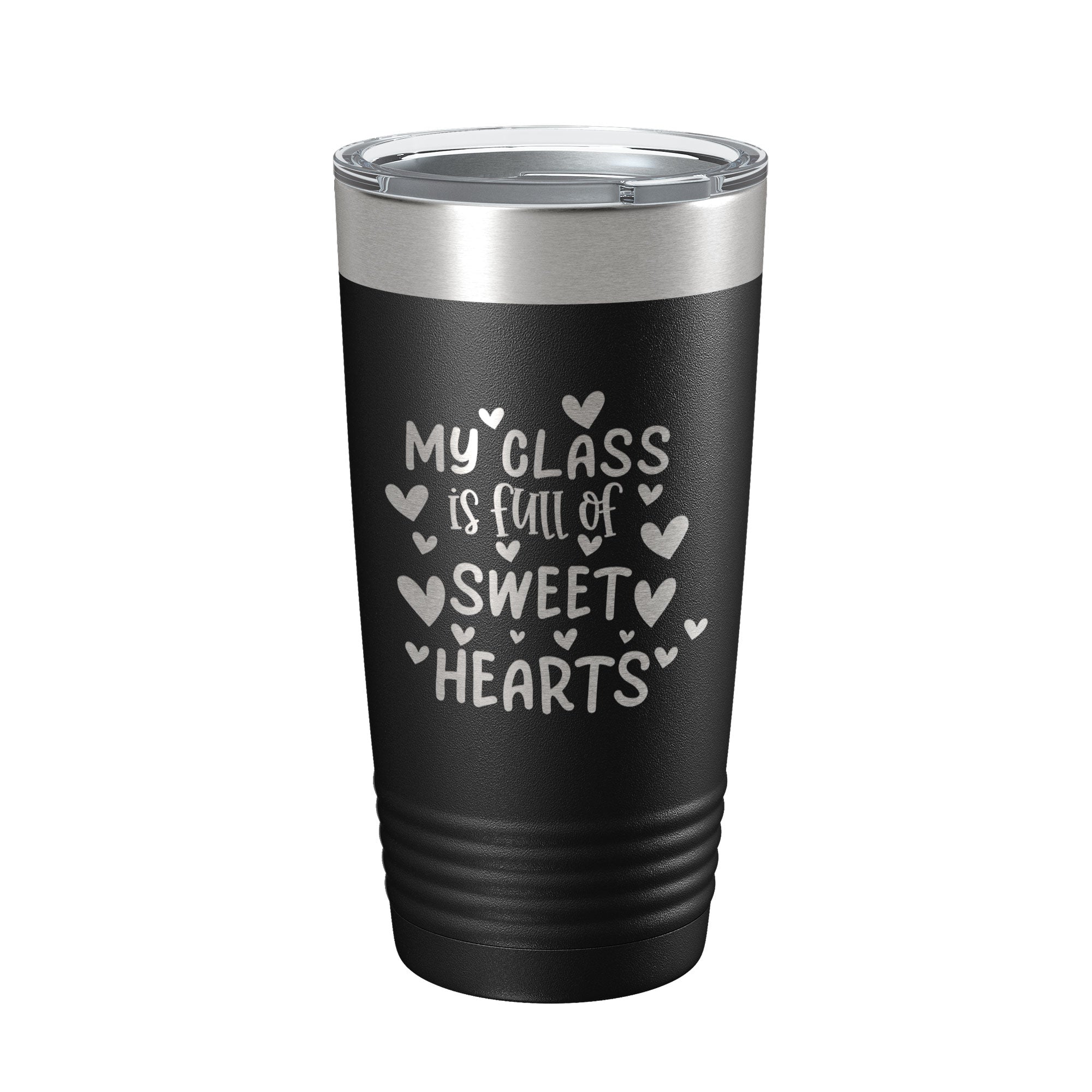Teacher Valentine's Day Tumbler My Class Is Full Of Sweethearts Travel Mug Insulated Laser Engraved Coffee Cup 20 oz