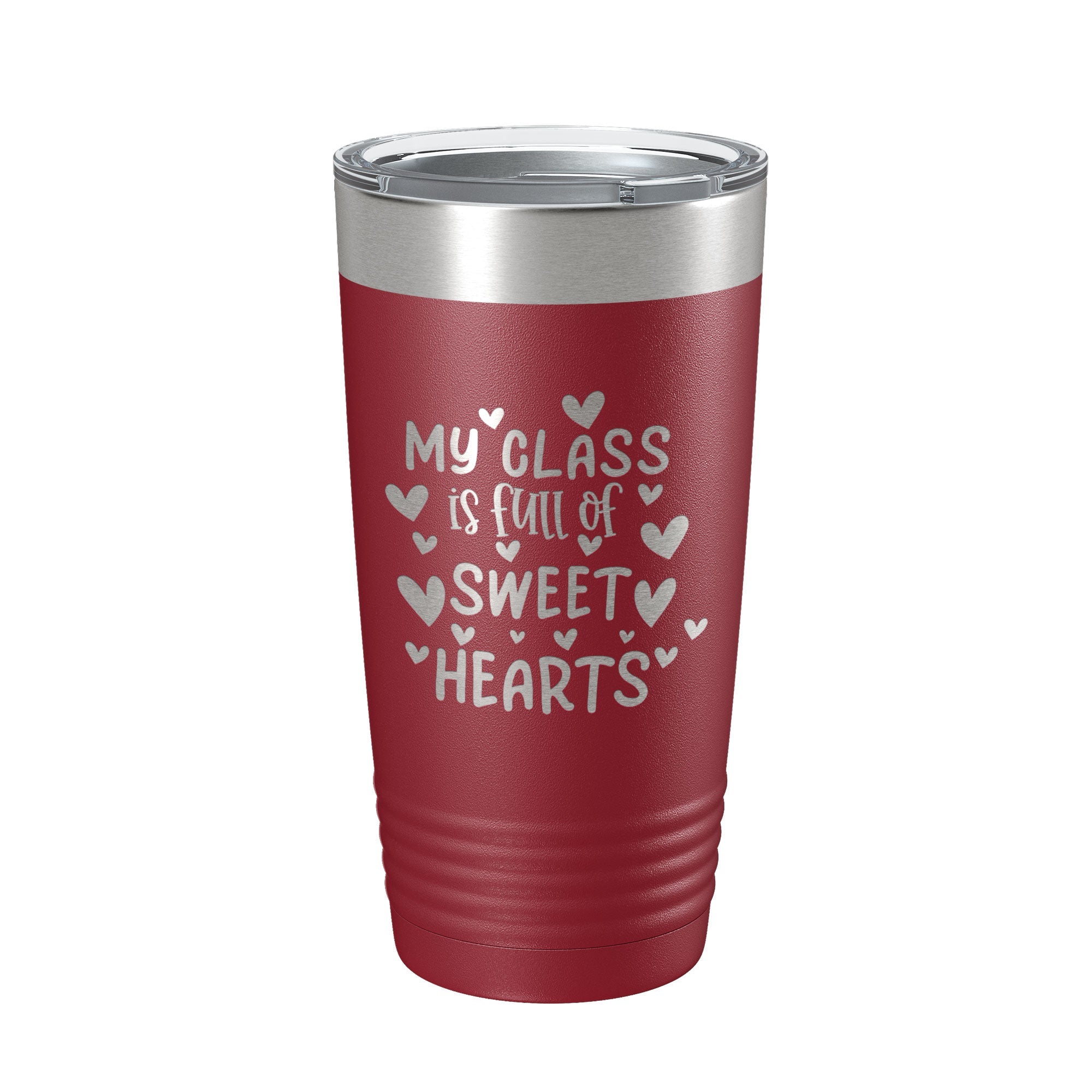 Teacher Valentine's Day Tumbler My Class Is Full Of Sweethearts Travel Mug Insulated Laser Engraved Coffee Cup 20 oz