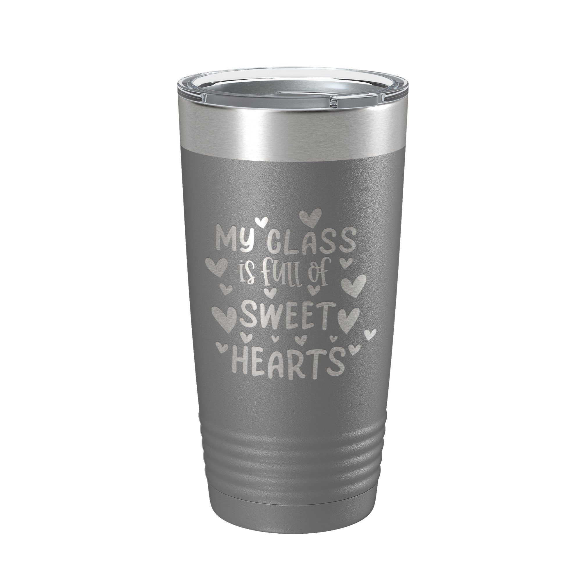Teacher Valentine's Day Tumbler My Class Is Full Of Sweethearts Travel Mug Insulated Laser Engraved Coffee Cup 20 oz